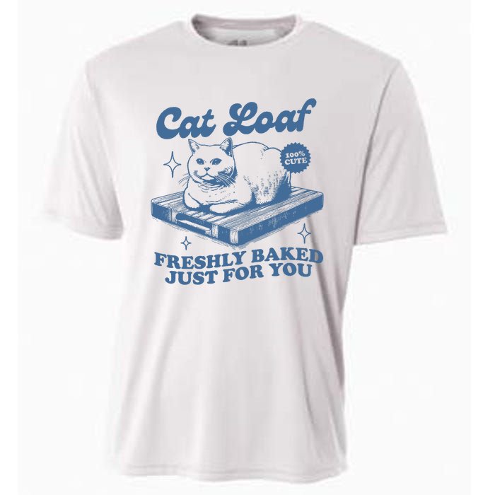 Cat Loaf Freshly Baked Just For You Cooling Performance Crew T-Shirt