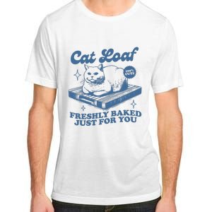 Cat Loaf Freshly Baked Just For You Adult ChromaSoft Performance T-Shirt