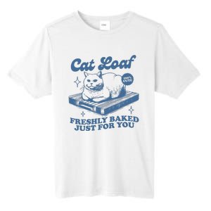 Cat Loaf Freshly Baked Just For You Tall Fusion ChromaSoft Performance T-Shirt