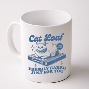 Cat Loaf Freshly Baked Just For You Coffee Mug