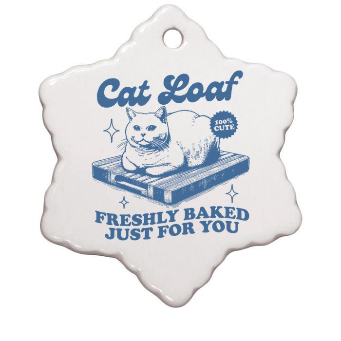 Cat Loaf Freshly Baked Just For You Ceramic Star Ornament