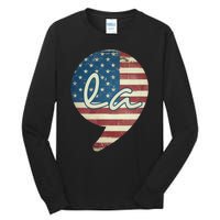 Comma La Funny Kamala Harris Usa Flag Tall Long Sleeve T-Shirt