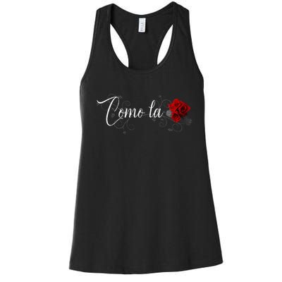 Como La Flor Women's Racerback Tank