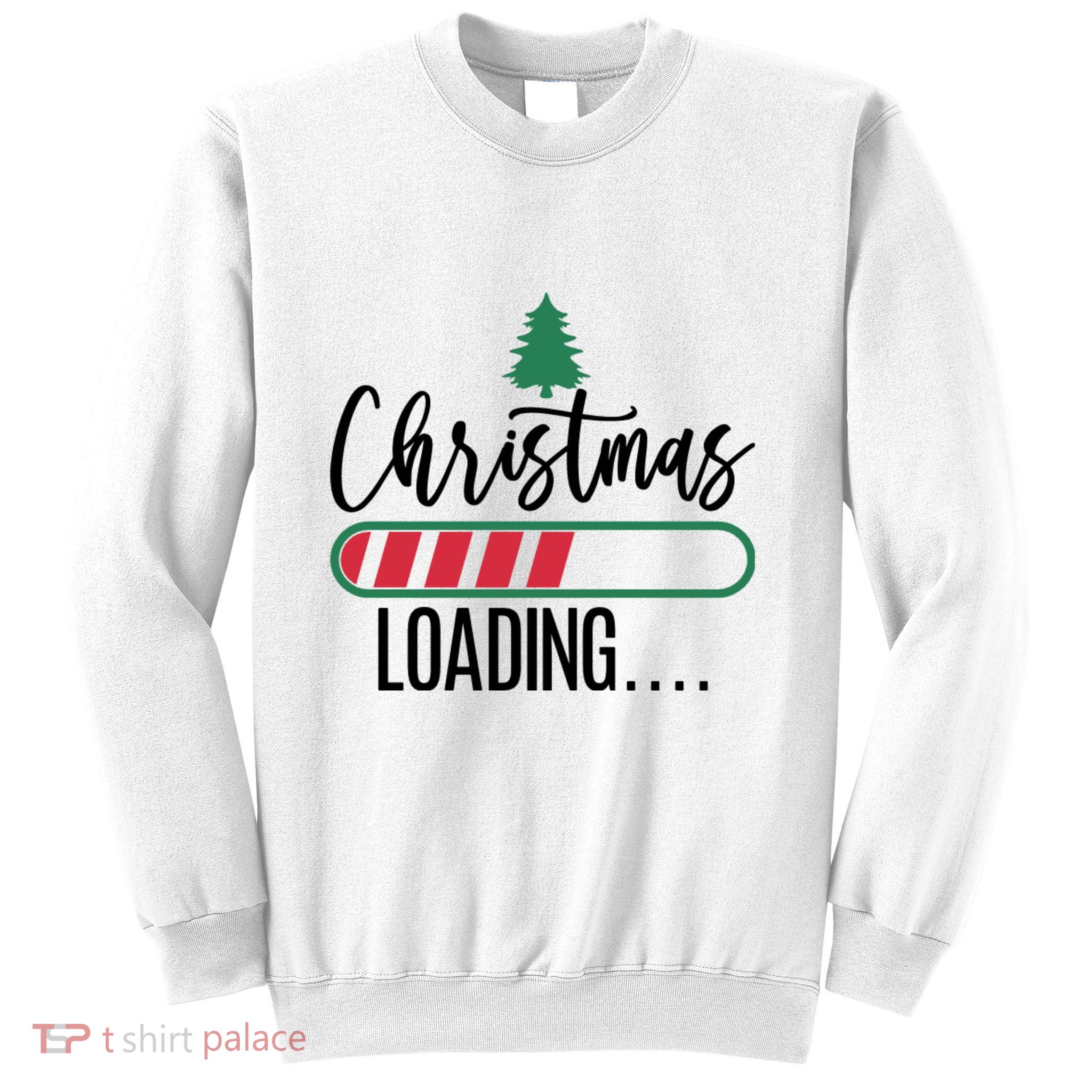 Christmas Loading Funny Sweatshirt