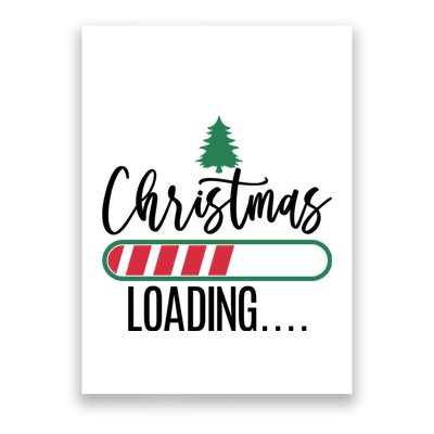 Christmas Loading Funny Poster