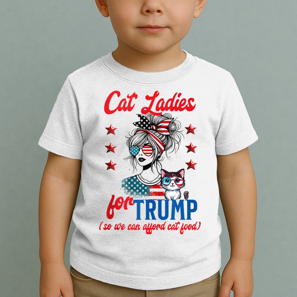 Cat Lady For Trump Funny Political Toddler T-Shirt