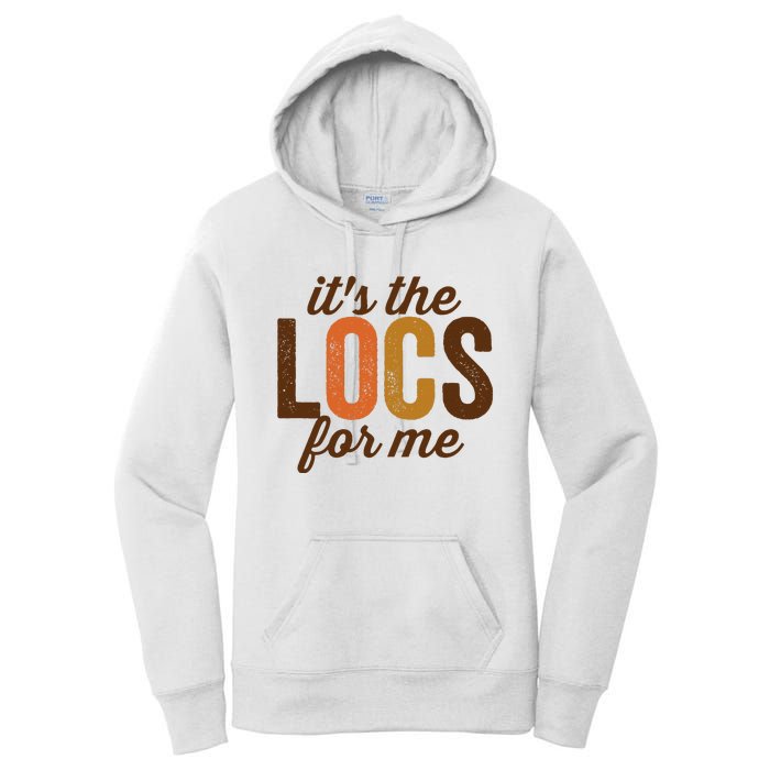 Cute Locs For Wo Loc'd Up Dreadlocks Girl Melanin Retro Women's Pullover Hoodie