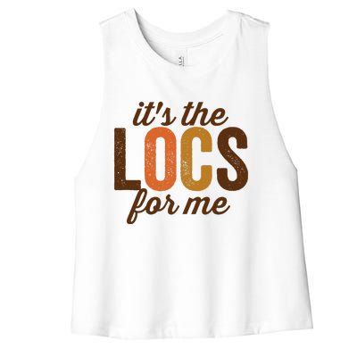 Cute Locs For Wo Loc'd Up Dreadlocks Girl Melanin Retro Women's Racerback Cropped Tank