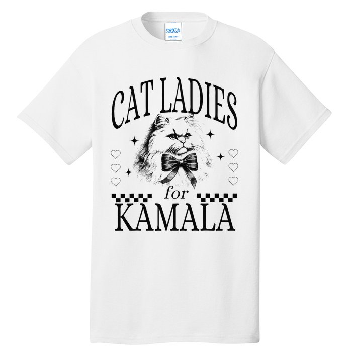 Cat Ladies For Kamala Tall T-Shirt