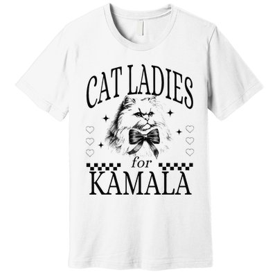 Cat Ladies For Kamala Premium T-Shirt