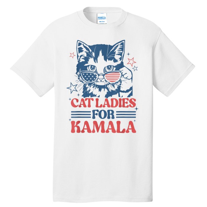 Cat Ladies For Kamala Funny Cat President Kamalaharris 2024 Tall T-Shirt