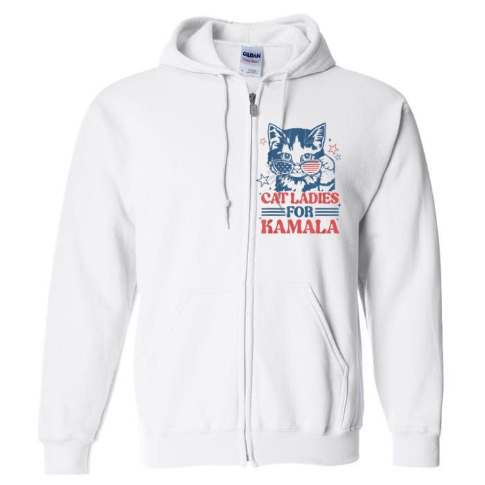 Cat Ladies For Kamala Funny Cat President Kamalaharris 2024 Full Zip Hoodie