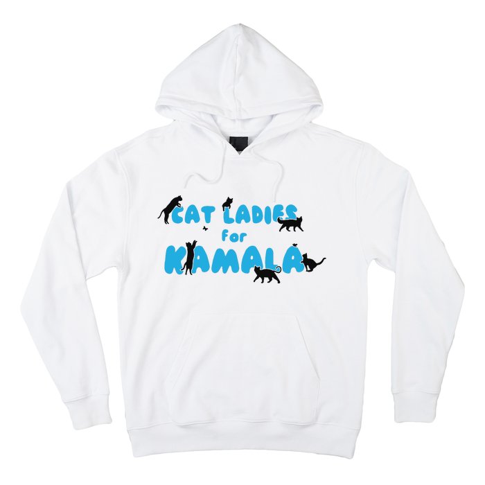 Cat Ladies For Kamala Childless Cat Ladies Hoodie