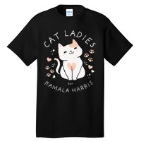 Cat Ladies For Kamala Harris Tall T-Shirt