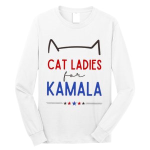 Cat Ladies For Kamala Cat Lady For Women Feminist Long Sleeve Shirt