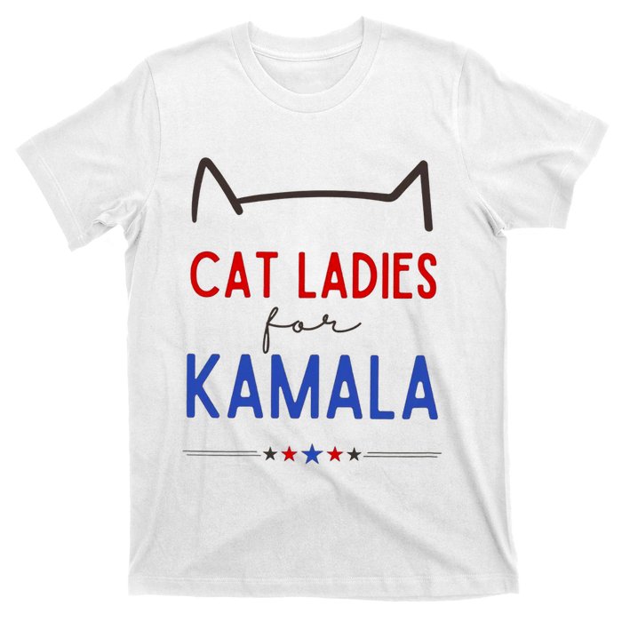 Cat Ladies For Kamala Cat Lady For Women Feminist T-Shirt