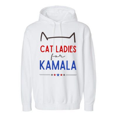 Cat Ladies For Kamala Cat Lady For Women Feminist Garment-Dyed Fleece Hoodie