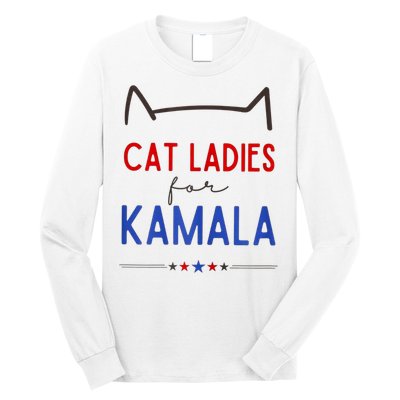 Cat Ladies For Kamala Cat Lady For Women Feminist Long Sleeve Shirt
