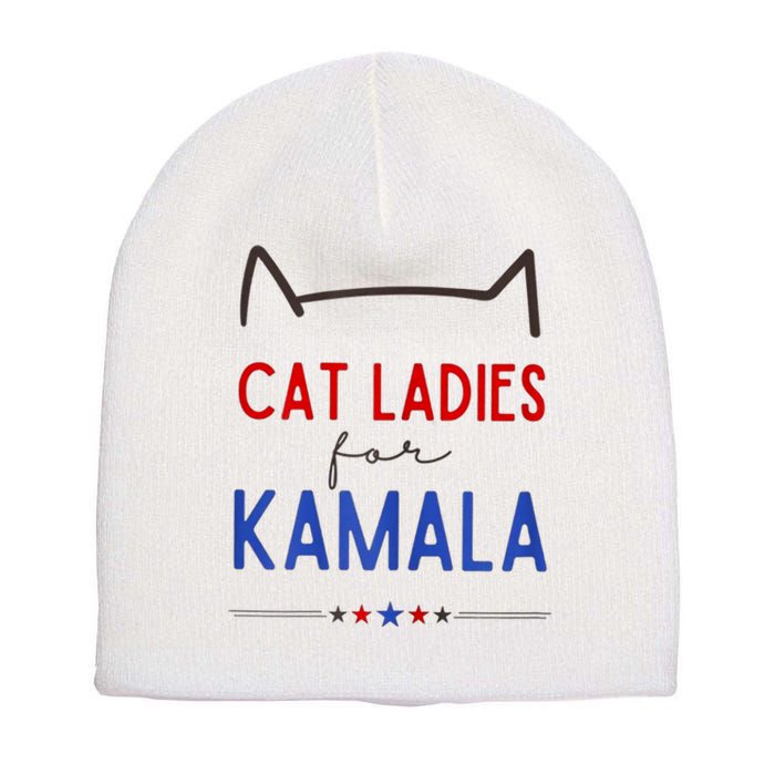 Cat Ladies For Kamala Cat Lady For Women Feminist Short Acrylic Beanie