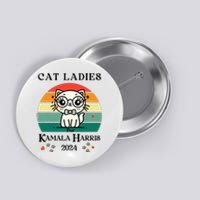 Cat Ladies For Kamala Harris Button