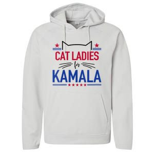 Cat Ladies For Kamala Funny Cat 2024 President Kamala Harris Performance Fleece Hoodie