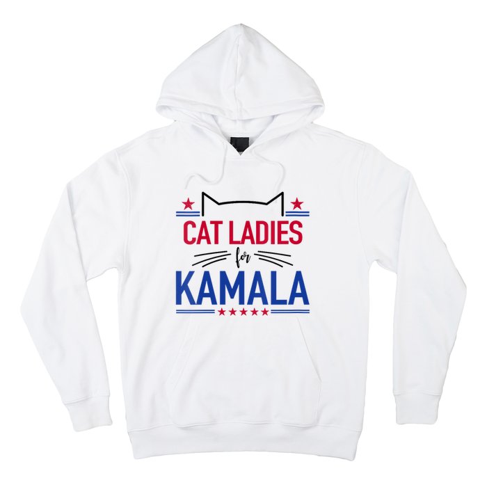 Cat Ladies For Kamala Funny Cat 2024 President Kamala Harris Hoodie