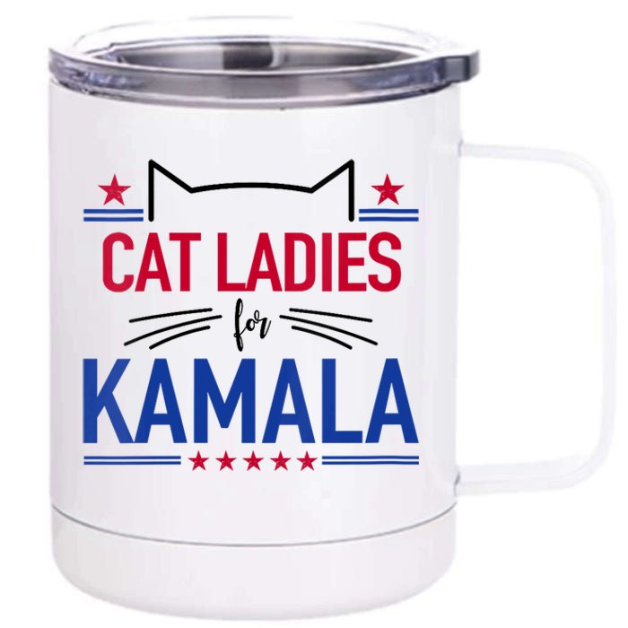 Cat Ladies For Kamala Funny Cat 2024 President Kamala Harris 12 oz Stainless Steel Tumbler Cup