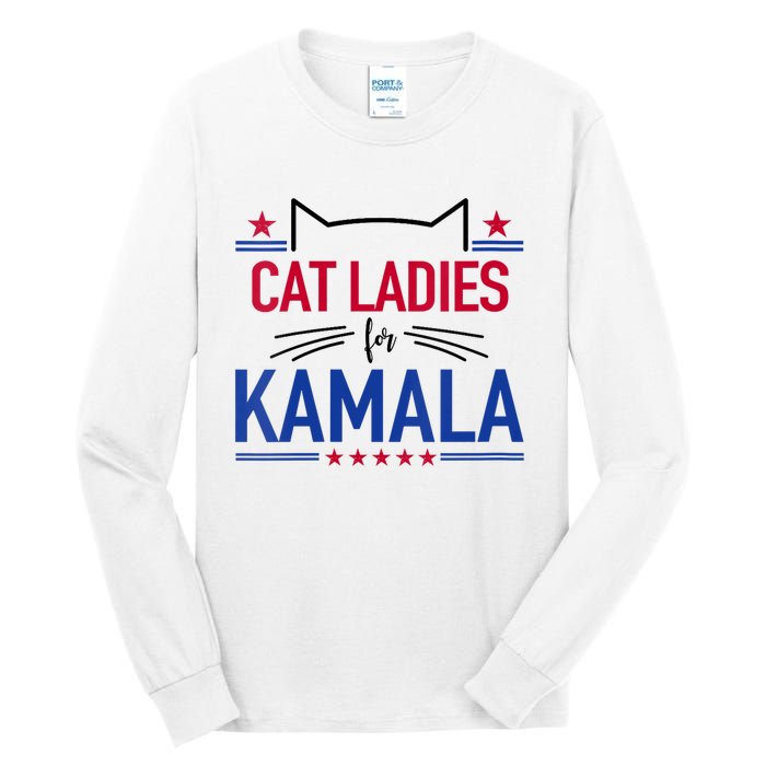 Cat Ladies For Kamala Funny Cat 2024 President Kamala Harris Tall Long Sleeve T-Shirt