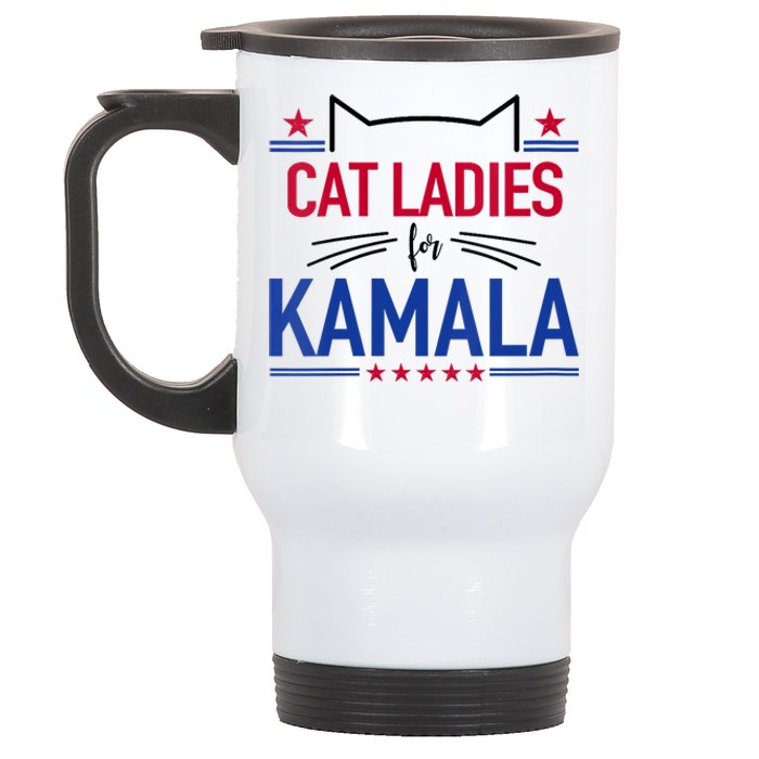 Cat Ladies For Kamala Funny Cat 2024 President Kamala Harris Stainless Steel Travel Mug