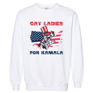 Cat Ladies For Kamala Funny Cat Lady 2024 Garment-Dyed Sweatshirt