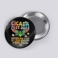 Cicada Lover Fest 2024 Broods Xix & Xiii 221 Years Reunion Button