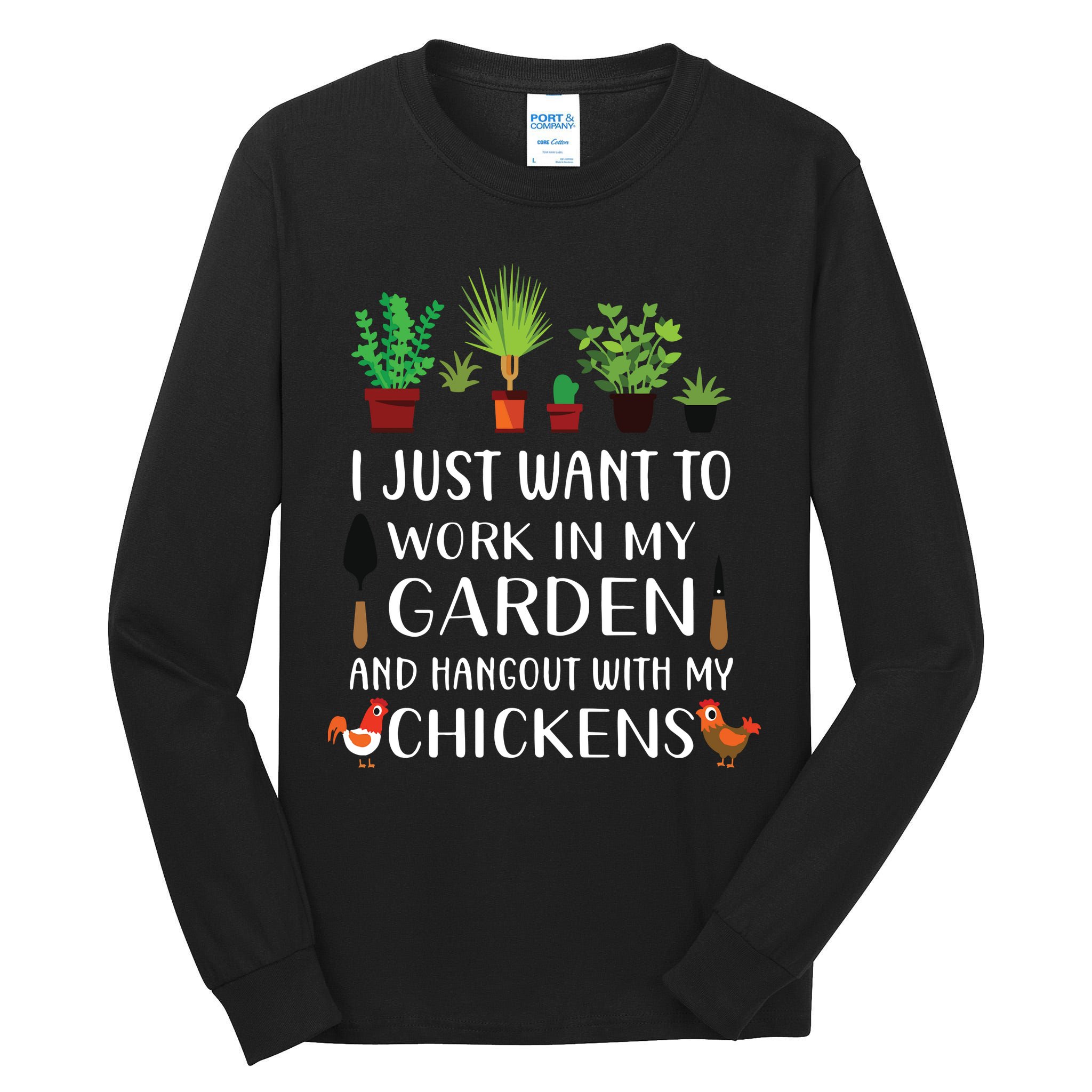 Chicken Lover Funny Gardening Shirts For Men Women Gardener Tall Long Sleeve T-Shirt