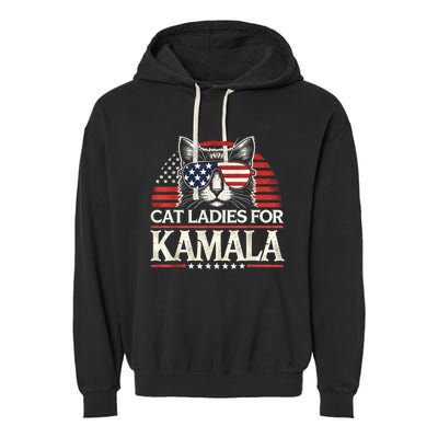 Cat Ladies For Kamala Funny Cat 2024 President Kamalaharris Garment-Dyed Fleece Hoodie