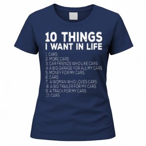 Car Lover Funny Ten Things I Want In Life Cars Premium Women's T-Shirt