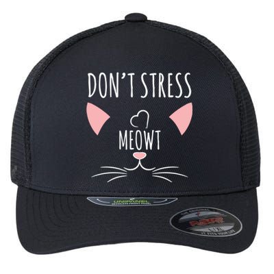 Cat Lover Funny Pun Dont Stress Meowt! Gift Flexfit Unipanel Trucker Cap