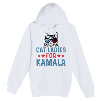 Cat Ladies For Kamala Funny Cat 2024 President Kamalaharris Premium Pullover Hoodie