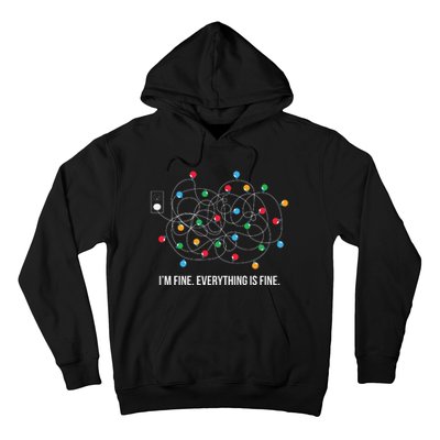 Christmas Light Funny Messy Im Fine Everything Is Fine Hoodie