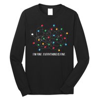 Christmas Light Funny Messy Im Fine Everything Is Fine Long Sleeve Shirt