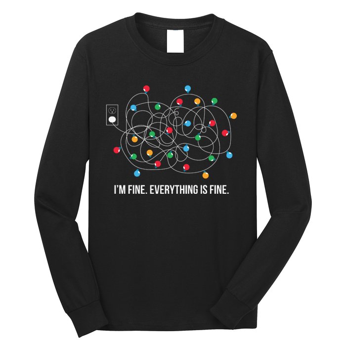 Christmas Light Funny Messy Im Fine Everything Is Fine Long Sleeve Shirt