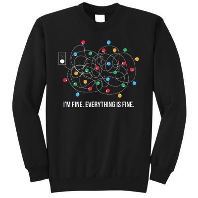 Christmas Light Funny Messy Im Fine Everything Is Fine Sweatshirt