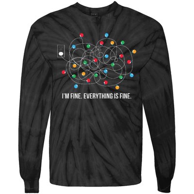 Christmas Light Funny Messy Im Fine Everything Is Fine Tie-Dye Long Sleeve Shirt