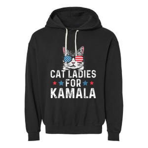 Cat Ladies For Kamala Funny Cat 2024 President Kamalaharris Garment-Dyed Fleece Hoodie