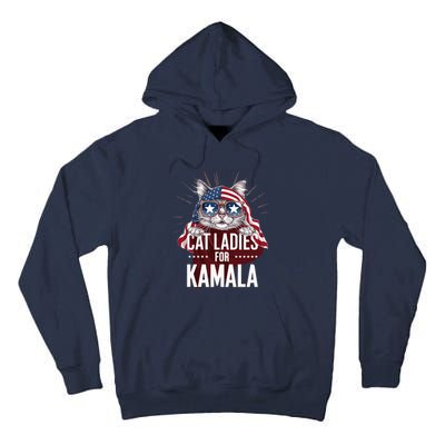 Cat Ladies For Kamala Funny Cat 2024 President Kamalaharris Tall Hoodie