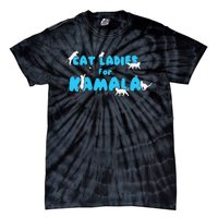 Cat Ladies For Kamala Gift Tie-Dye T-Shirt