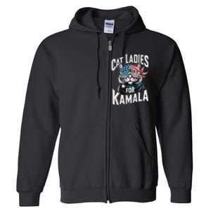 Cat Ladies For Kamala 2024 President Kamala Harris 2024 Full Zip Hoodie