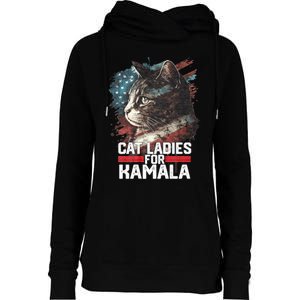 Cat Ladies For Kamala Harris Funny Cat Womens Funnel Neck Pullover Hood