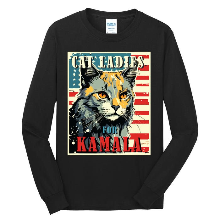 Cat Ladies For Kamala Funny Cat 2024 President Kamalaharris Tall Long Sleeve T-Shirt