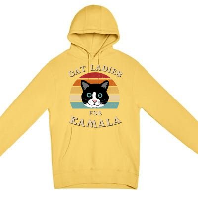 Cat Ladies For Kamala Harris Cool Gift Premium Pullover Hoodie