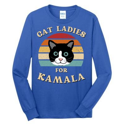 Cat Ladies For Kamala Harris Cool Gift Tall Long Sleeve T-Shirt