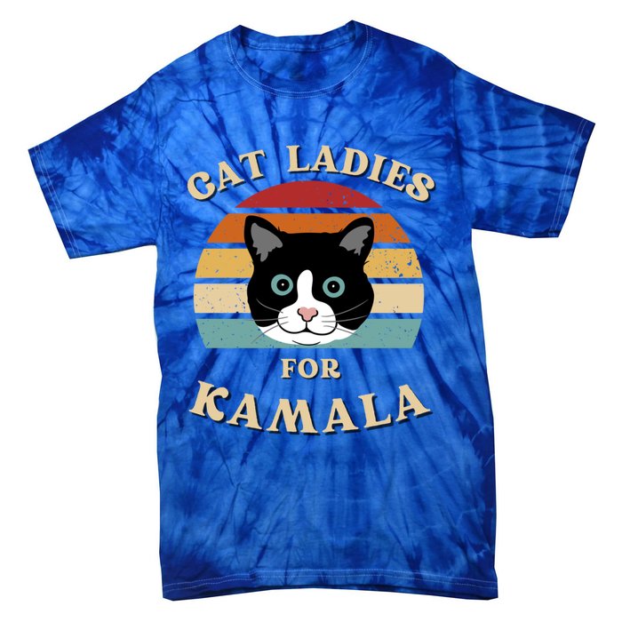 Cat Ladies For Kamala Harris Cool Gift Tie-Dye T-Shirt